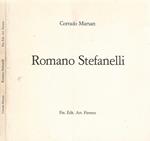 Romano Stefanelli. I luoghi, le cose