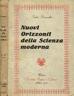 Nuovi orizzonti della scienza moderna