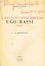 Ugo Bassi. Vol.I-L'Apostolo