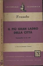 Il più gran ladro della città. Commedia in tre atti