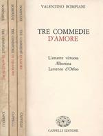 Tre commedie. D'amore. Di disamore. Di confusione