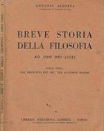 Breve storia della filosofia ad uso dei licei. Parte terza. Dal principio del sec.XIX ai giorni nostri