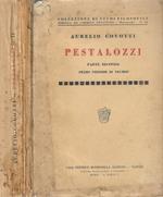 Un apostolo dell'educazione Pestalozzi dai suoi scritti – Parte seconda. L' eremitaggio di Neuhof da 