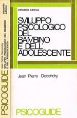 Sviluppo psicologico del bambino e dell'adolescente