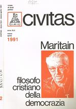 Civitas. Rivista bimestrale di studi politici. Anno XLII n.2. Maritain. Filosofo cristiano della democrazia