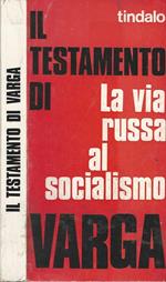 Il testamento di Varga. La via russa al socialismo