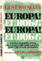 Europa Europa. Fatti e persone visti da un grande giornalista parlamentare europeo