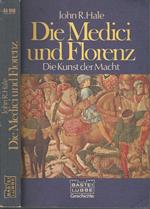 Die Medici und Florenz. Die Kunst der Macht