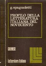 Profilo della letteratura italiana del novecento