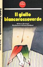 Il giallo biancorossoverde