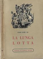 La lunga lotta