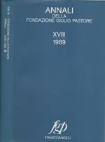 Annali della fondazione Giulio Pastore. Xviii 1989