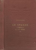 Le stanze, L'Orfeo e le rime