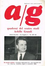 A/G. Quaderni Del Centro Studi Achille Grandi. Consiglio Nazionale D.C.: due interventi dell'on.Vittorino Colombo (luglio e novembre 1968)