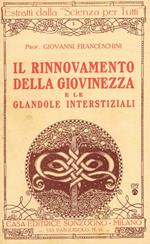 Il rinnovamento della giovineza e le glandole interstiziali