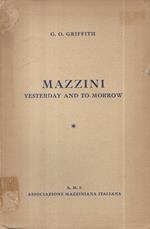 Mazzini. Yesterday and to-morrow