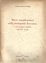 Brevi considerazioni sulla storiografia fiorentina e sul pensiero politico nel XV secolo