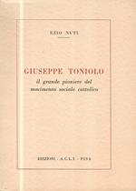 Giuseppe Toniolo il grande pioniere del movimento sociale cattolico