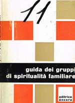 Guida dei gruppi di spiritualità familiare