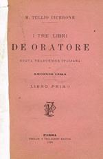 I tre libri De Oratore. Libro primo