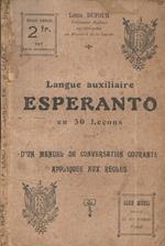 Langue Auxiliaire Esperanto. en 30 leçons