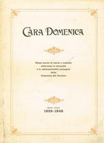 Cara Domenica. Mezzo secolo di storia e costume attraverso le cronache e le indimenticabili immagini della Domenica del Corriere vol.V. 1939-1948