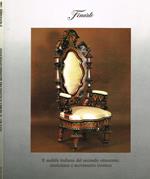 Asta 563. Il mobile italiano del secondo Ottocento: storicismo e movimento estetico. 8 novembre1986 Fiera di Milano, La Mia Casa , Sala Pini