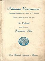 Adriana Lecouvreur. Commedia-Dramma