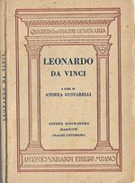 Leonardo Da Vinci. Cenni biografici-L’artista-Lo scienziato-Lo scrittore-Alcune pagine analizzate