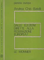 Dalle elezioni dirette alla Federazione Europea?