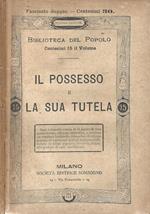 Il possesso e la sua tutela