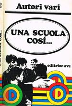 Una scuola così