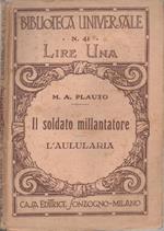 Il soldato millantatore. L'aulularia