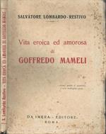 Vita eroica ed amorosa di Goffredo Mameli