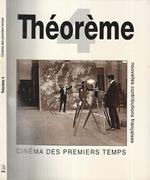 Théorème 4. Cinéma des premiers temps