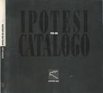 Ipotesi per un catalogo