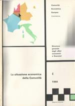 La situazione economica della Comunità Anno 1966-N° 4