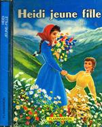 Heidi jeune fille. Suite inedite de Heidi et Heidi Grandit