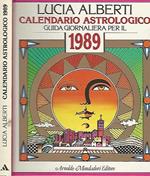 Calendario astrologico. Guida giornaliera per il 1989