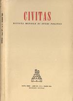 Civitas Anno XV n. 3. Rivista mensile di studi politici