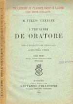 I tre libri De Oratore. Libro primo