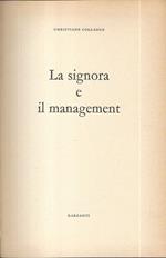 La signora e il management