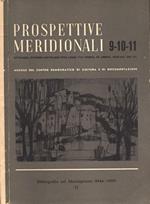 Prospettive meridionali n. 9. 10. 11. Bibliografia sul Mezzogiorno ( 1944. 1959 )