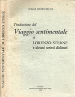 Traduzione del Viaggio sentimentale di Lorenzo Sterne e alcuni scritti didimei