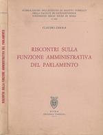 Riscontri sulla funzione amministrativa del Parlamento