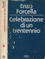 Celebrazione di un trentennio