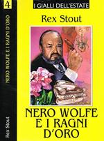 Nero Wolfe e i ragni d'oro