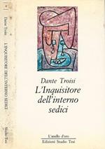 L' inquisitore dell'interno sedici