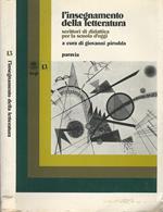 L' insegnamento della letteratura. Scrittori di didattica per la scuola d'oggi