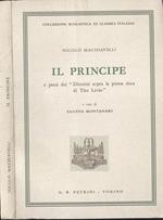 Il principe. e passi dei Discorsi sopra la prima deca di Tito Livio